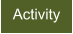 Activity