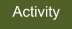 Activity