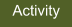 Activity