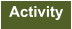 Activity