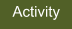 Activity
