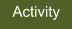 Activity